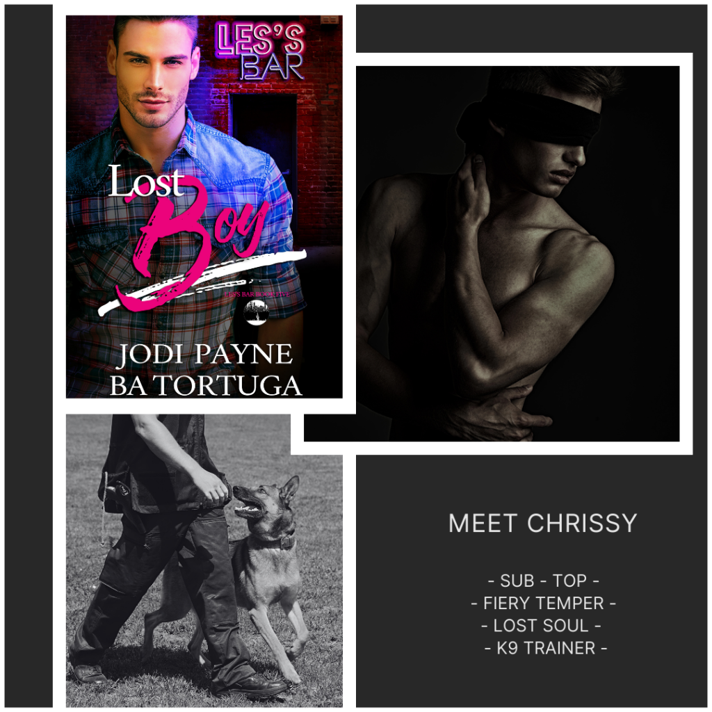 MEET CHRISSY. Sub top, fiery temper, lost soul, K9 trainer